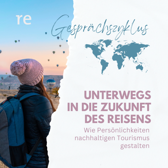 Gesprächszyklus Unterwegs in die Zukunft des Reisens