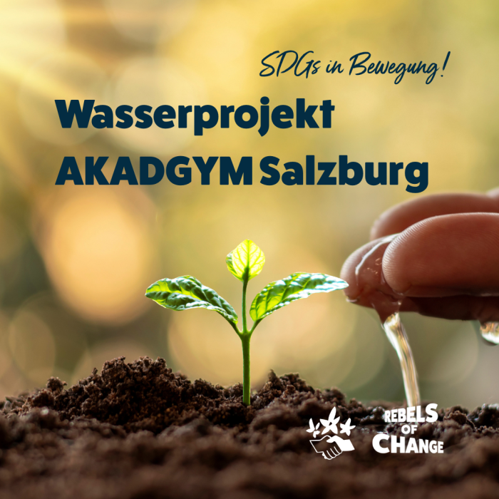 Wasserprojekt AKADGYM Salzburg Wasserprojekt AKADGYM Salzburg