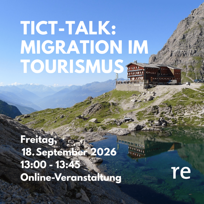 TICT-Talk: Migration im Tourismus