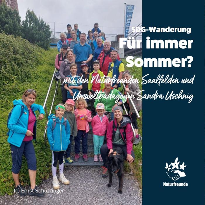 SDG Wanderung "Für immer Sommer?" (c) Ernst Schützinger