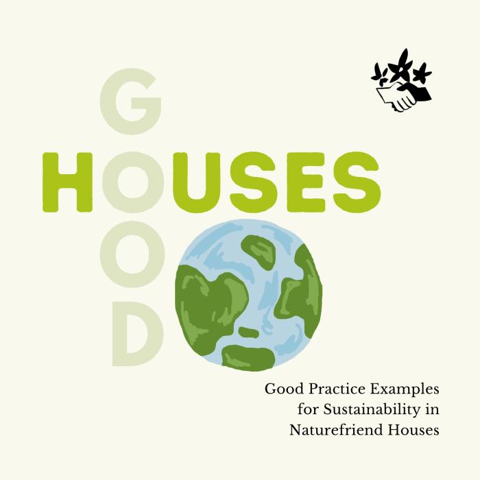 "Good Practice" dans les Maisons des Amis de la Nature