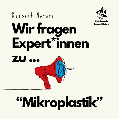 Experten und Expertinnen zu Mikroplastik